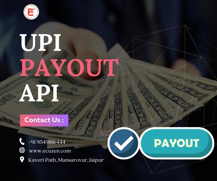 understanding upi payout api and its benefits in india